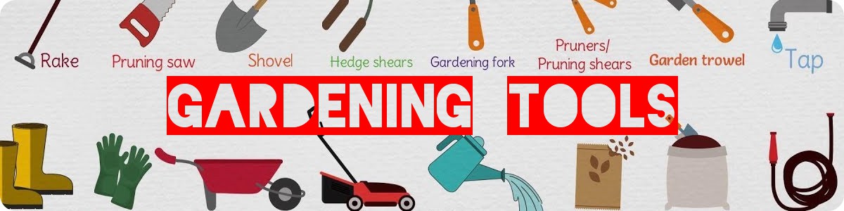 Best Gardening Tools